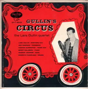 Lars Gullin Quartet - Gullin's Circus