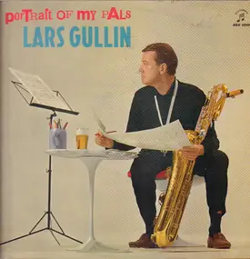 Lars Gullin - Portrait of My Pals