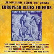 Lars Luis Linek & Claus Diercks - Present: European Blues Friends