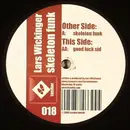 12inch Vinyl Single - Lars Wickinger - Skeleton Funk