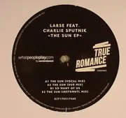 12inch Vinyl Single - Larse Feat. Charlie Sputnik - The Sun EP