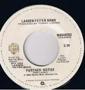 7inch Vinyl Single - Larsen-Feiten Band - Further Notice / Who'll Be The Fool Tonight