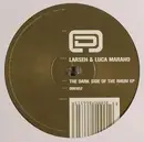 12inch Vinyl Single - Larsen & Luca Marano - The Dark Side Of The Rhum EP - EP