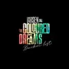 LP - Larsen & The Coloured Dreams - Bucket List