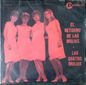 Las Cuatro Brujas - El Retorno De Las Brujas