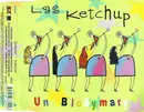 CD Single - Las Ketchup - Un Blodymary - Still sealed