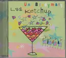 CD - Las Ketchup - Un Blodymary - Still Sealed