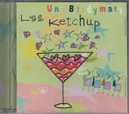 Las Ketchup - Un Blodymary