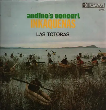 Las Totoras - Andino´s Cconcert Inkaquenas