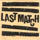 7inch Vinyl Single - Last Match - Last Match - Yellow Cover