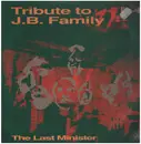 12inch Vinyl Single - Last Minister, The - Tribute To JB Family