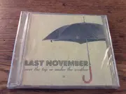 CD - Last November - Over The Top Or Under The Weather