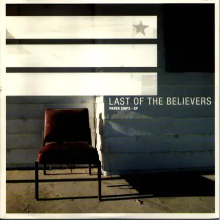Last Of The Believers - Paper Ships