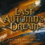 Last Autumn's Dream - Best of Last Autumn's Dre
