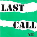 7inch Vinyl Single - Last Call - Last Call