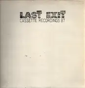 LP - Last Exit - Cassette Recordings 87