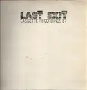LP - Last Exit - Cassette Recordings 87
