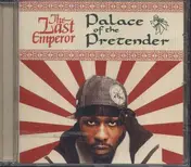 The Last Emperor - Palace of the Pretender