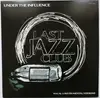 Double LP - Last Jazz Club - Under The Influence - Ltd. Edition