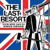 Last Resort - You'll Never Take Us