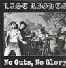 LP - Last Rights - No Guts, No Glory - +poster