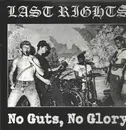 LP - Last Rights - No Guts, No Glory - +poster