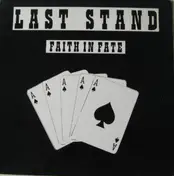 Last Stand - Faith In Fate