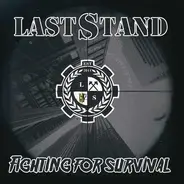 Last Stand - Fighting For Survival