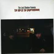 The Last Shadow Puppets - The Age Of Understatement / Two Hearts In Two Weeks