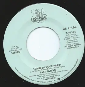 Last Tango - Stone In Your Heart