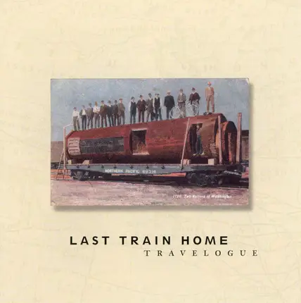 Last Train Home - Travelogue