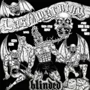 7inch Vinyl Single - Last Warning - Blinded - Limited Edition + download code