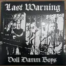 LP - Last Warning - Voll Damm Boys - Booklet, poster