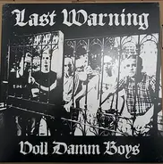 Last Warning - Voll Damm Boys