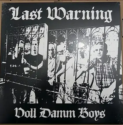 Last Warning - Voll Damm Boys