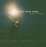 Last Fair Deal - Another Lucid Moments