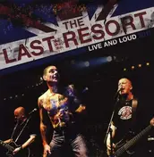 Last Resort - LIVE & LOUD 2011