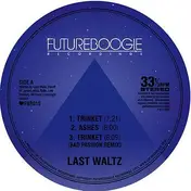 Last Waltz - Trinket