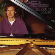 Laszlo Bencker - Back to Love