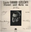 LP - László Farago-Szelényi - Spielt Werke Von