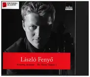 László Fenyö - Kronberg Academy - The Vision: Volume 1