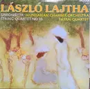 LP - László Lajtha - Sinfonietta / String Quartet No.10