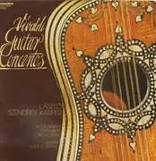 LP - L.S. Karper , V. Tátrai  w/ Hungarian Chamber Orchestra // Antonio Vivaldi - Vivaldi Guitar Concertos