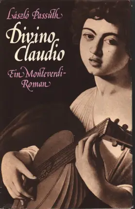 Laszlo Passuth - Divino Claudio