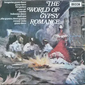 Laszlo Tábor And His Orchestra - The World Of Gypsy Romance