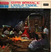 Laszlo Tábor And His Orchestra - Gypsy Romance