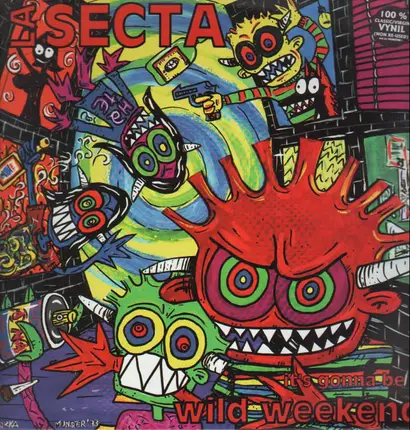 La Secta - It's Gonna Be A Wild Weekend