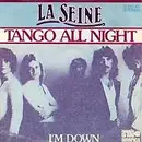 7'' - La Seine - Tango All Night