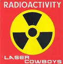 12inch Vinyl Single - Laser-Cowboys - Radioactivity