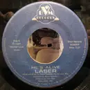 7inch Vinyl Single - Laser - He's Alive